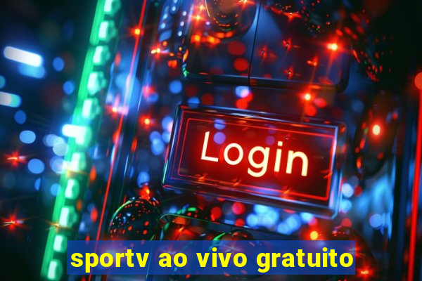 sportv ao vivo gratuito